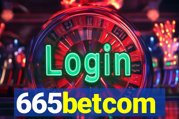 665betcom