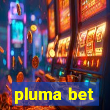 pluma bet