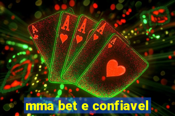 mma bet e confiavel