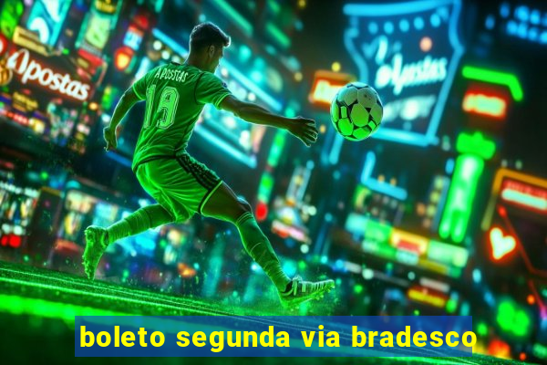 boleto segunda via bradesco