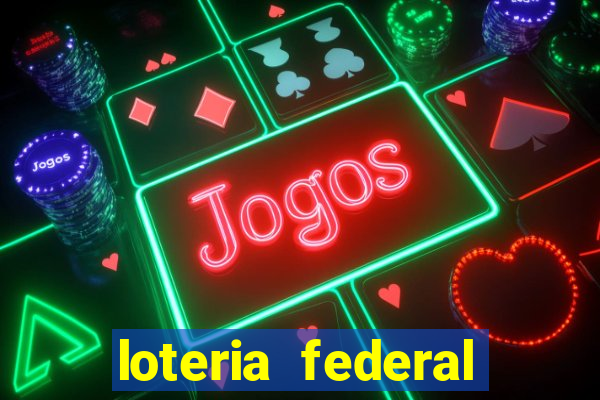 loteria federal giga bicho