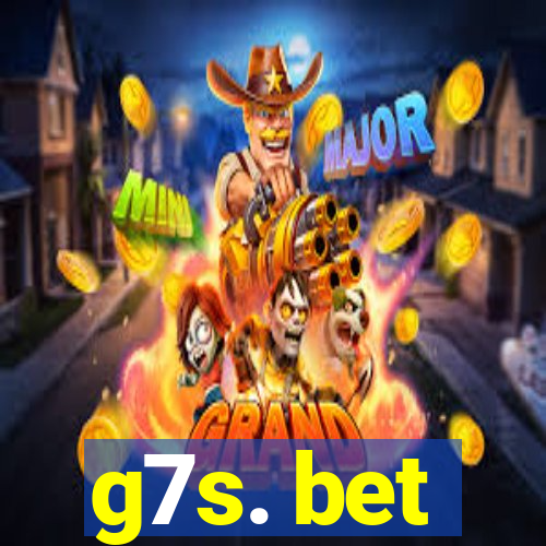 g7s. bet