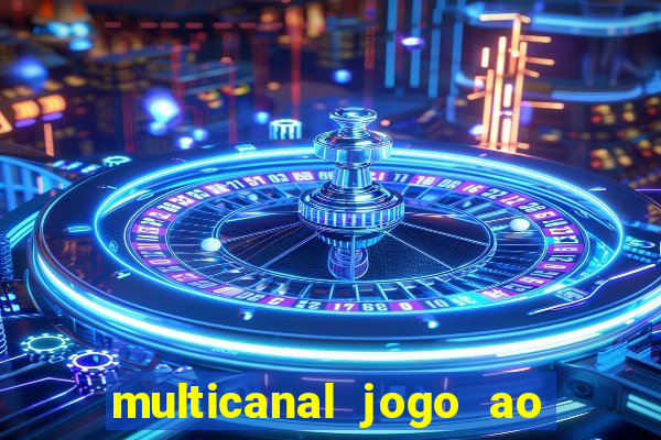 multicanal jogo ao vivo cruzeiro