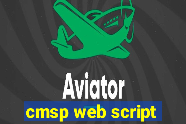 cmsp web script