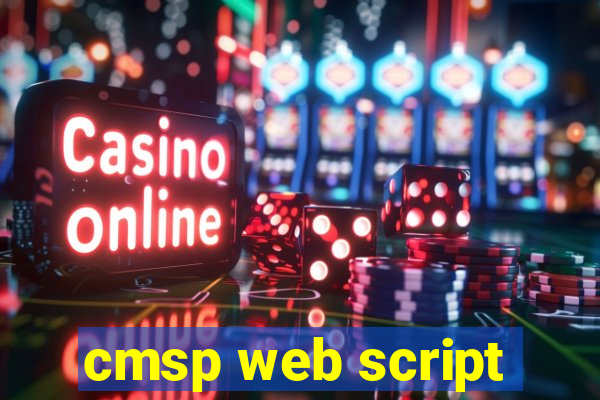 cmsp web script