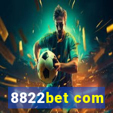 8822bet com