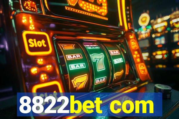 8822bet com