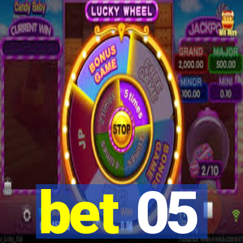 bet 05