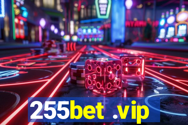 255bet .vip