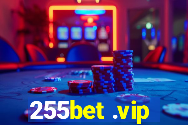 255bet .vip