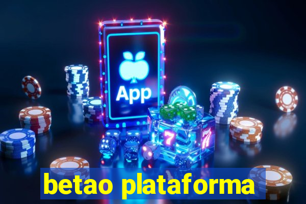 betao plataforma