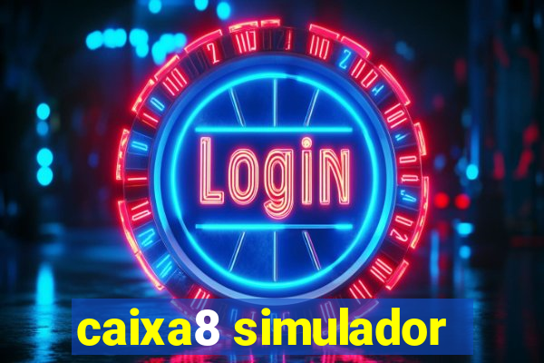 caixa8 simulador