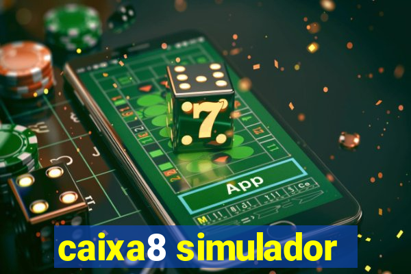 caixa8 simulador