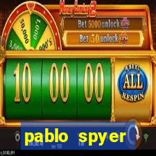 pablo spyer namorada atual