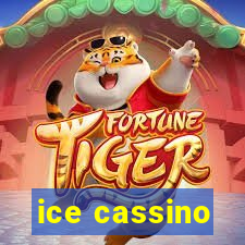 ice cassino