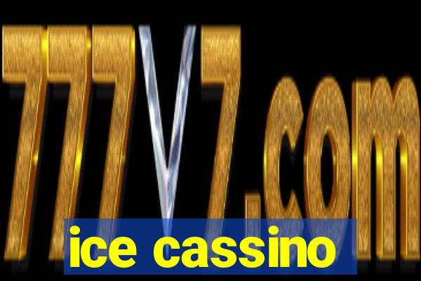 ice cassino