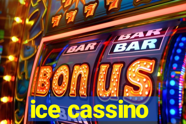 ice cassino