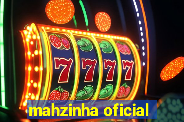 mahzinha oficial