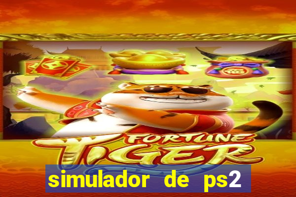 simulador de ps2 para pc