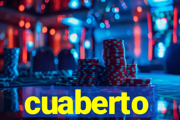 cuaberto