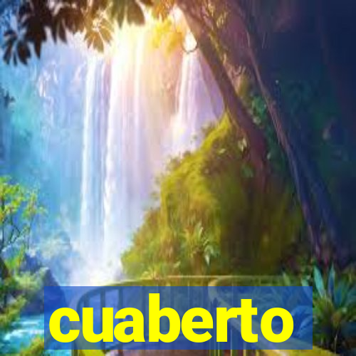 cuaberto