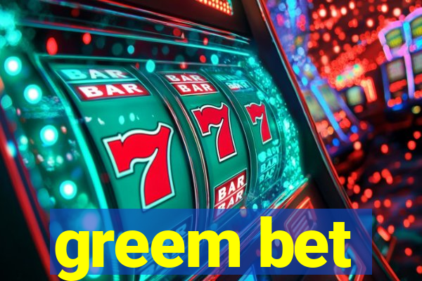 greem bet