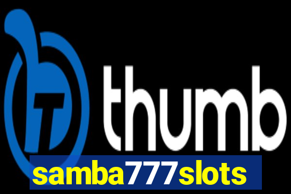 samba777slots