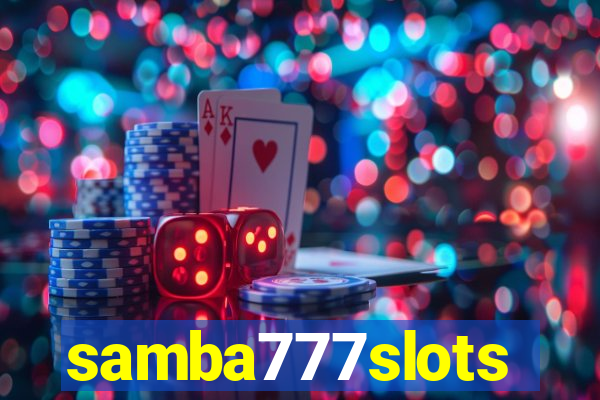 samba777slots