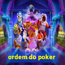 ordem do poker