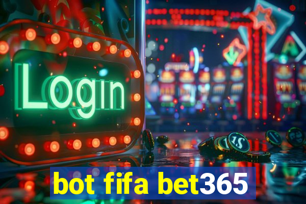 bot fifa bet365