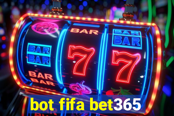 bot fifa bet365