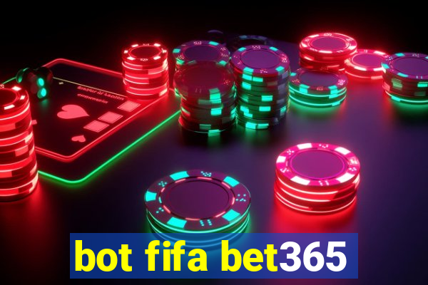 bot fifa bet365