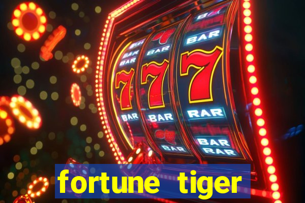 fortune tiger plataforma pagante