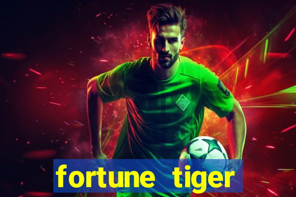 fortune tiger plataforma pagante