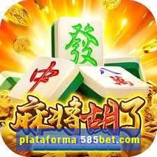 plataforma 585bet.com