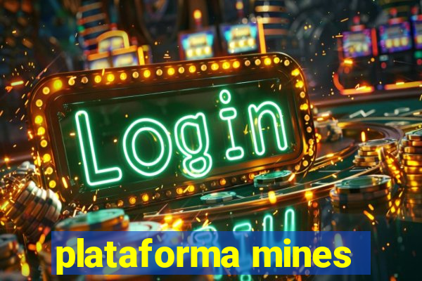 plataforma mines