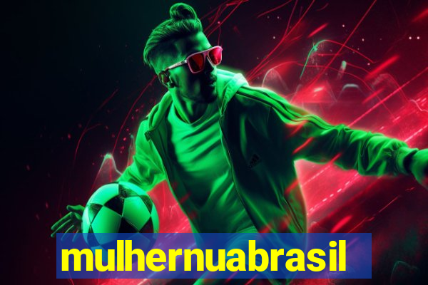 mulhernuabrasil