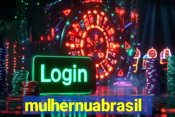 mulhernuabrasil