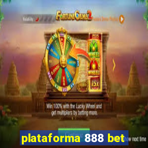 plataforma 888 bet