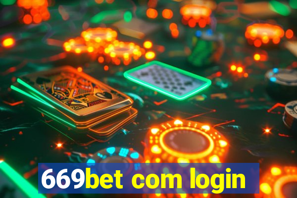 669bet com login