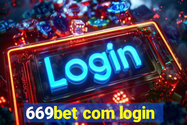 669bet com login