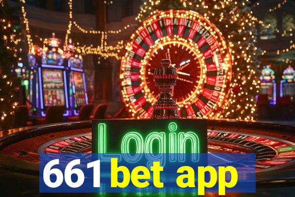 661 bet app