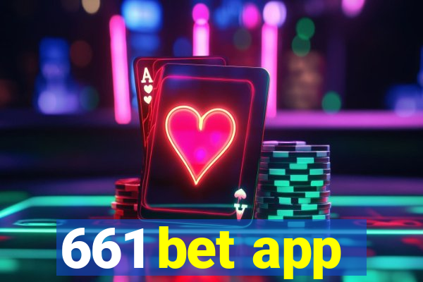 661 bet app