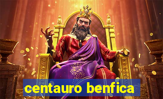 centauro benfica