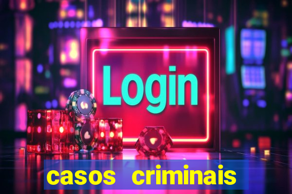 casos criminais para ler pdf