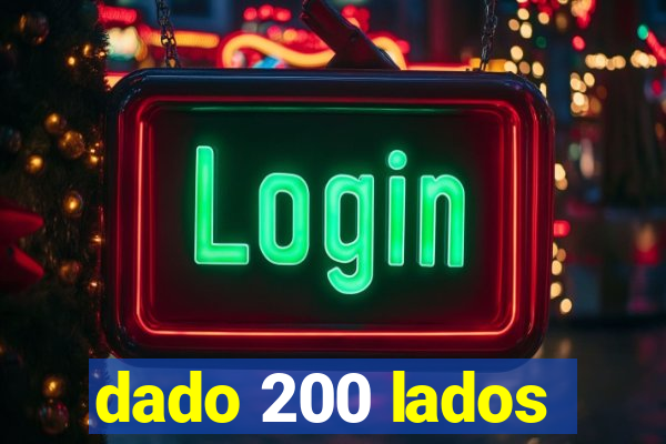 dado 200 lados