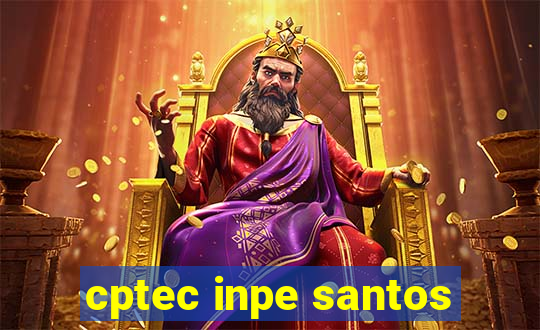 cptec inpe santos