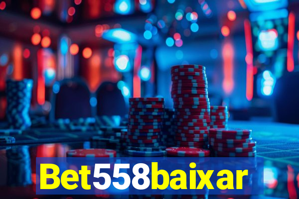 Bet558baixar