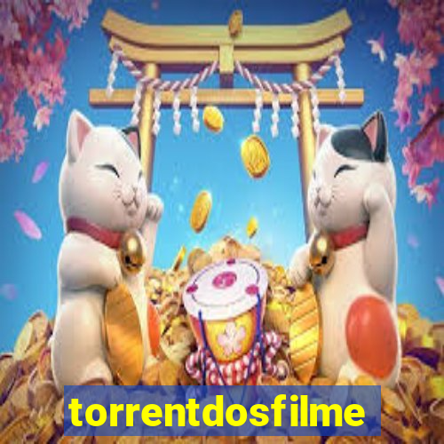 torrentdosfilmes