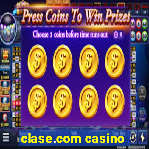 clase.com casino